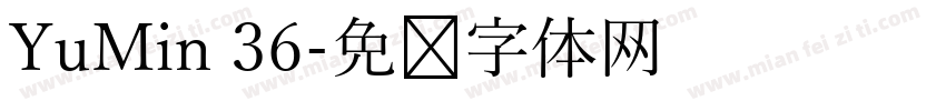YuMin 36字体转换